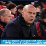 Arne Slot Dipecat Liverpool Setelah Kalah 1-4 dari PSV Eindhoven di Liga Champions 2025-2026?