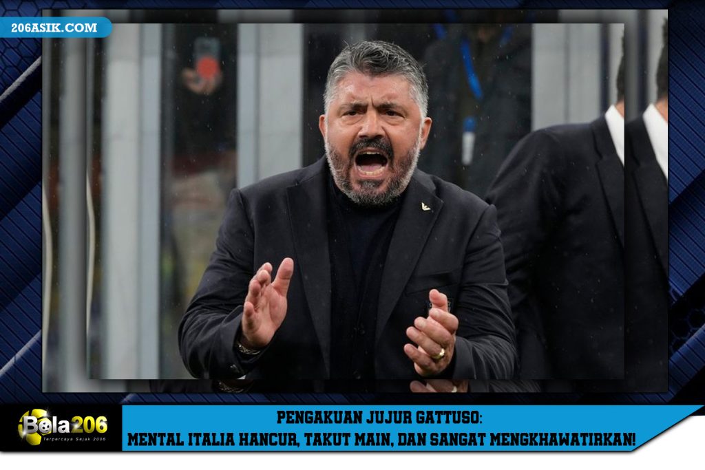 Pengakuan Jujur Gattuso: Mental Italia Hancur, Takut Main, dan Sangat Mengkhawatirkan!