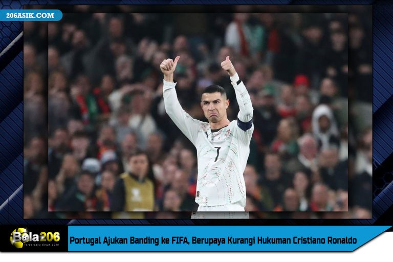Portugal Ajukan Banding ke FIFA, Berupaya Kurangi Hukuman Cristiano Ronaldo