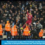 Panel Premier League Nilai Gol Virgil van Dijk di Laga Man City vs Liverpool Seharusnya Sah, Lalu Kenapa Dianulir?