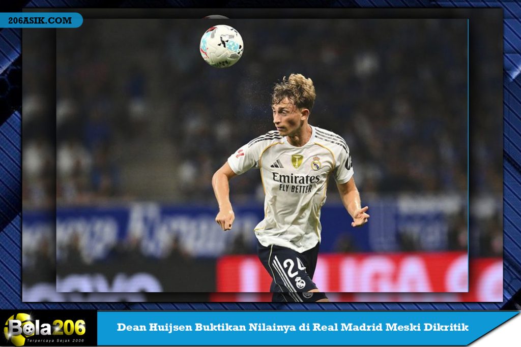 Dean Huijsen Buktikan Nilainya di Real Madrid Meski Dikritik