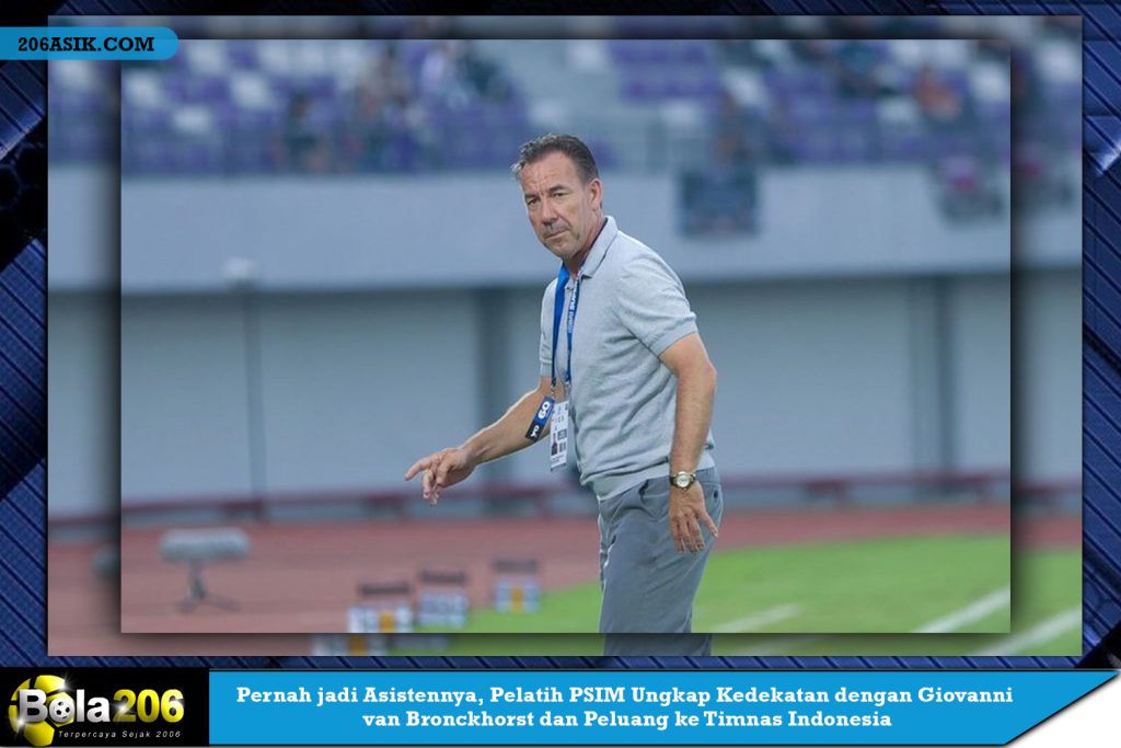 Pernah jadi Asistennya, Pelatih PSIM Ungkap Kedekatan dengan Giovanni van Bronckhorst dan Peluang ke Timnas Indonesia