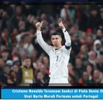 Cristiano Ronaldo Terancam Sanksi di Piala Dunia 2026 Usai Kartu Merah Pertama untuk Portugal
