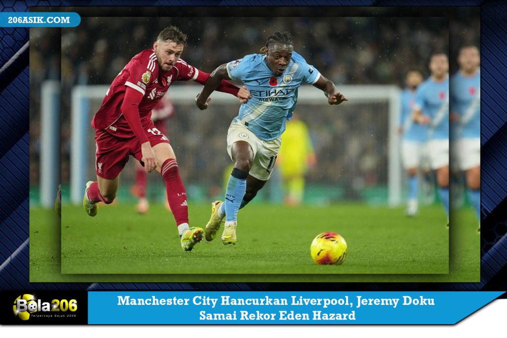 Manchester City Hancurkan Liverpool, Jeremy Doku Samai Rekor Eden Hazard