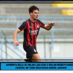 Akhirnya Bela AC Milan Lagi Usai 3 Bulan Menepi Karena Cedera, Ini yang Dikatakan Ardon Jashari