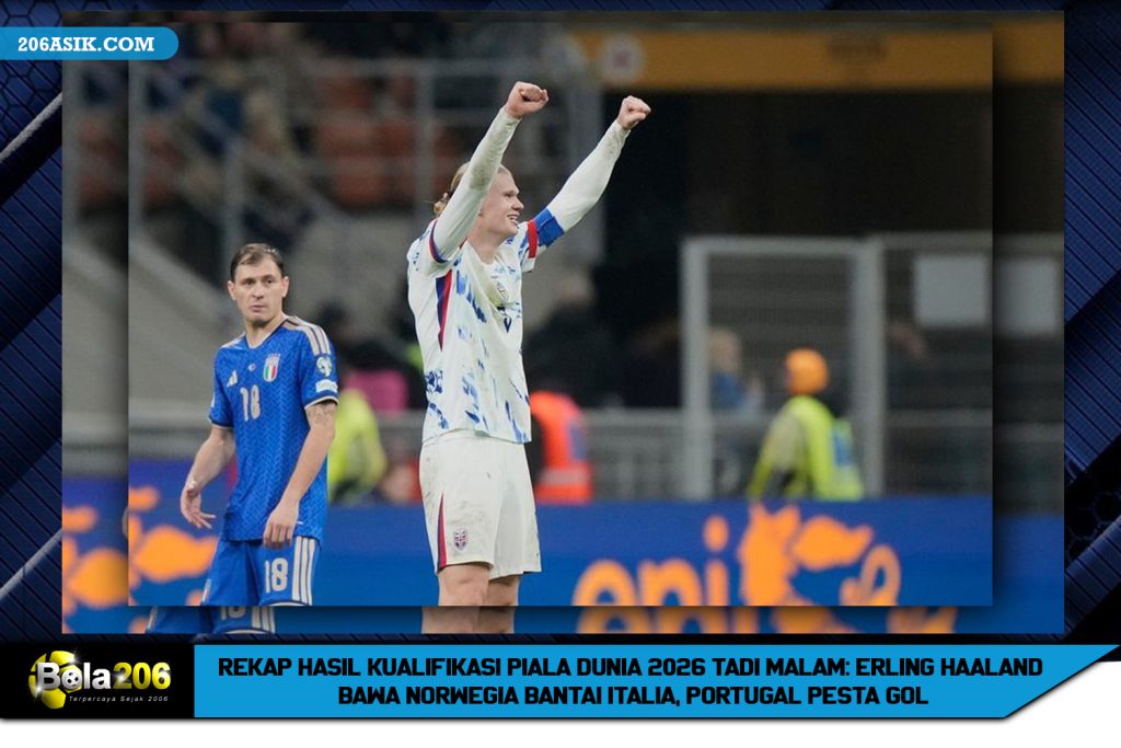 Rekap Hasil Kualifikasi Piala Dunia 2026 Tadi Malam: Erling Haaland Bawa Norwegia Bantai Italia, Portugal Pesta Gol