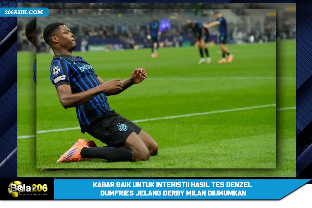 Kabar Baik untuk Interisti! Hasil Tes Denzel Dumfries Jelang Derby Milan Diumumkan
