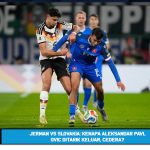 Jerman vs Slovakia: Kenapa Aleksandar Pavlovic Ditarik Keluar, Cedera?