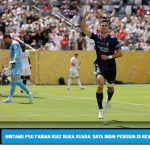 Bintang PSG Fabian Ruiz Buka Suara: Saya Ingin Pensiun di Real Betis!
