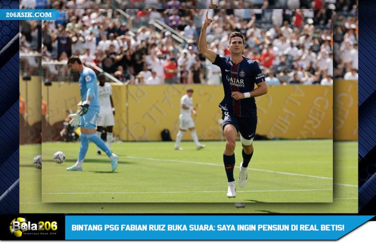 Bintang PSG Fabian Ruiz Buka Suara: Saya Ingin Pensiun di Real Betis!