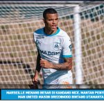 Marseille Menang Besar di Kandang Nice, Mantan Penyerang Man United Mason Greenwood Bintang utamanya