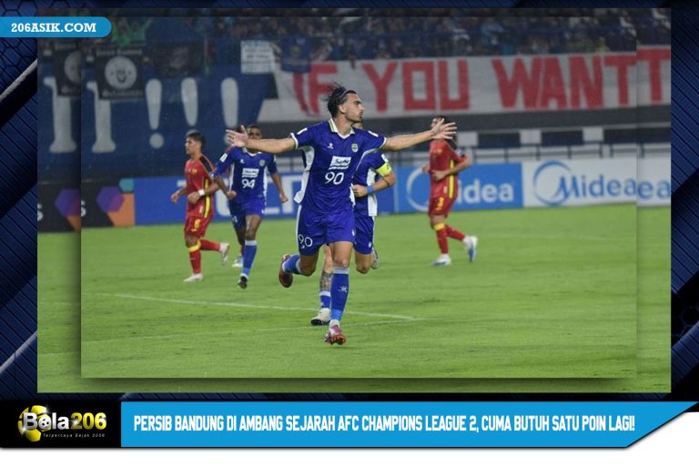 Persib Bandung di Ambang Sejarah AFC Champions League 2, Cuma Butuh Satu Poin Lagi!