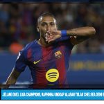 Jelang Duel Liga Champions, Raphinha Ungkap Alasan Tolak Chelsea demi Barcelona