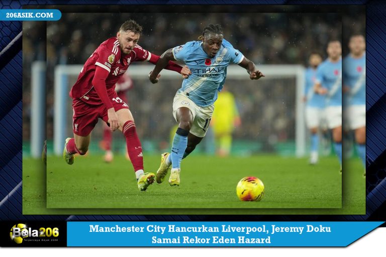 Manchester City Hancurkan Liverpool, Jeremy Doku Samai Rekor Eden Hazard