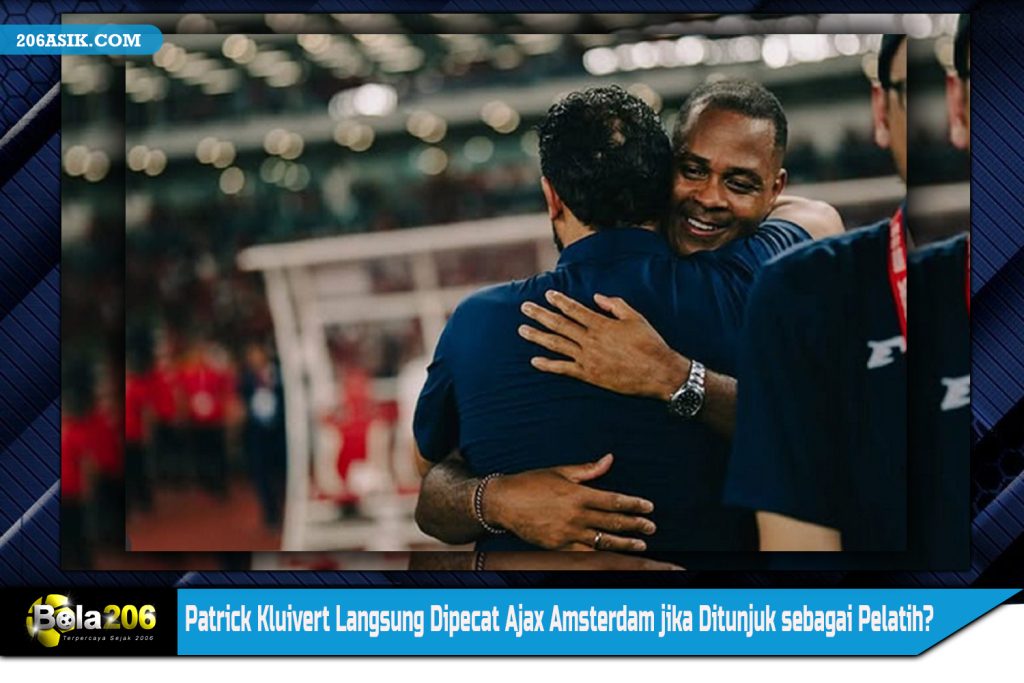Patrick Kluivert Langsung Dipecat Ajax Amsterdam jika Ditunjuk sebagai Pelatih?