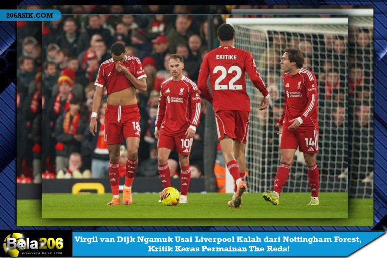 Virgil van Dijk Ngamuk Usai Liverpool Kalah dari Nottingham Forest, Kritik Keras Permainan The Reds!
