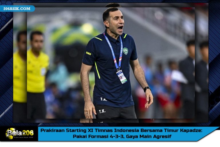 Prakiraan Starting XI Timnas Indonesia Bersama Timur Kapadze: Pakai Formasi 4-3-3, Gaya Main Agresif