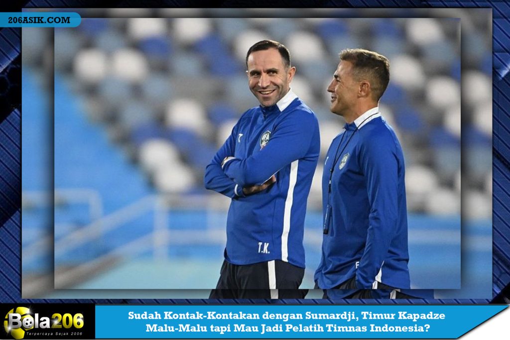Sudah Kontak-Kontakan dengan Sumardji, Timur Kapadze Malu-Malu tapi Mau Jadi Pelatih Timnas Indonesia?