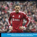 Florian Wirtz Belum Bersinar di Liverpool, Pelatih Timnas Jerman Akhirnya Buka Suara