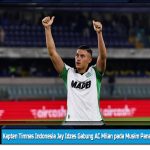 Kapten Timnas Indonesia Jay Idzes Gabung AC Milan pada Musim Panas 2026?