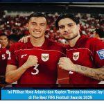 Ini Pilihan Nova Arianto dan Kapten Timnas Indonesia Jay Idzes di The Best FIFA Football Awards 2025