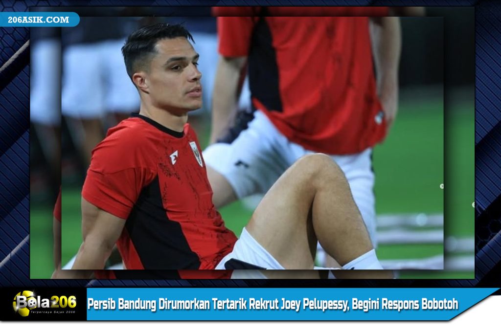 Persib Bandung Dirumorkan Tertarik Rekrut Joey Pelupessy, Begini Respons Bobotoh