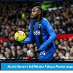 Antoine Semenyo Jadi Rebutan Raksasa Premier League