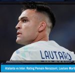 Atalanta vs Inter Rating Pemain Nerazzurri Lautaro Martinez