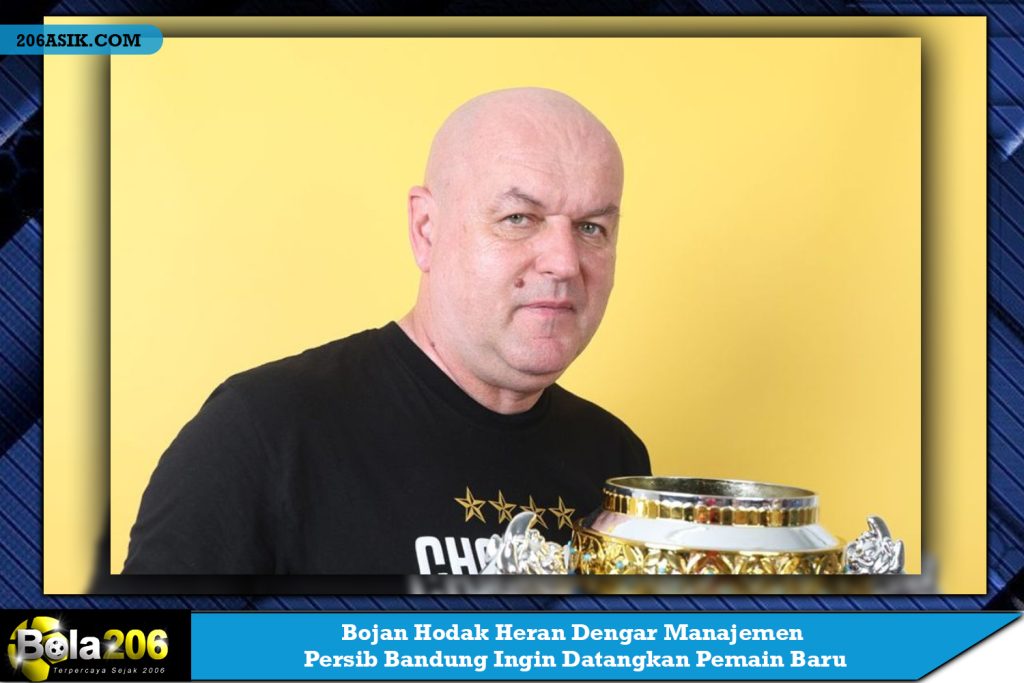 Bojan Hodak Heran Dengar Manajemen Persib Bandung Ingin Datangkan Pemain Baru