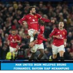 Man United Ingin Melepas Bruno Fernandes, Bayern Siap Menampung