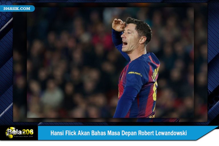 Hansi Flick Akan Bahas Masa Depan Robert Lewandowski