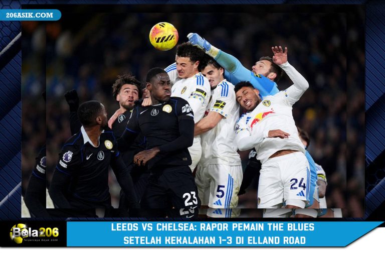 Leeds vs Chelsea: Rapor Pemain The Blues setelah Kekalahan 1-3 di Elland Road