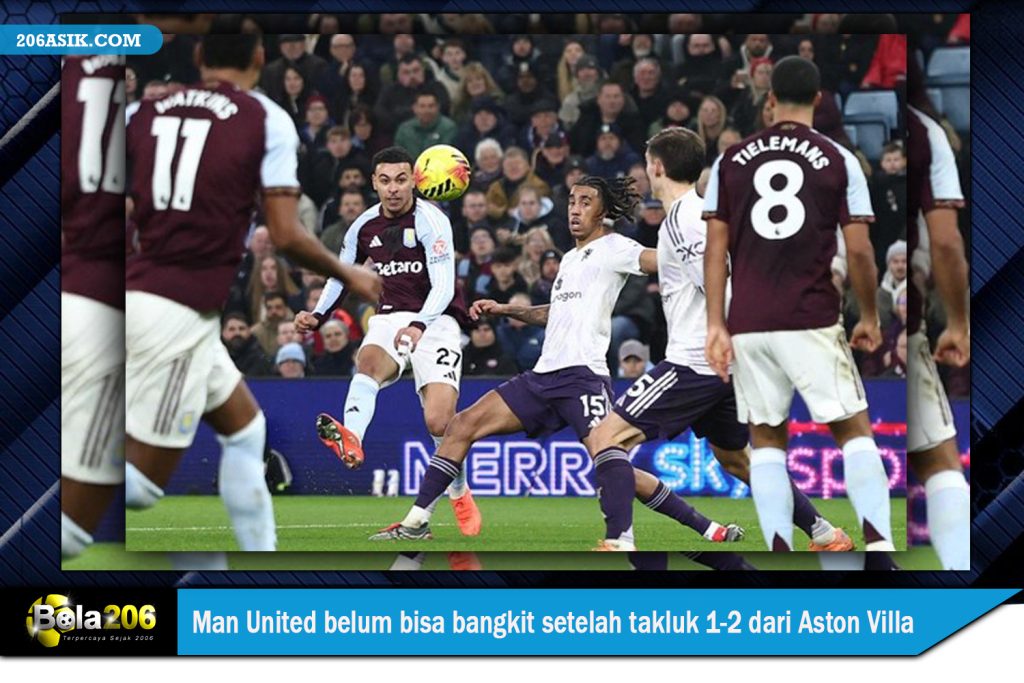 Man United belum bisa bangkit setelah takluk 1-2 dari Aston Villa