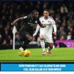 Rapor Pemain Man City Saat Kalahkan Fulham: Drama 9 Gol, Erling Haaland Catat Rekor Impresif
