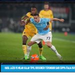 Hasil Lazio vs Milan: Kalah Tipis, Rossoneri Tersingkir dari Coppa Italia 2025/2026