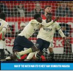 Man of the Match Man Utd vs West Ham: Soungoutou Magassa