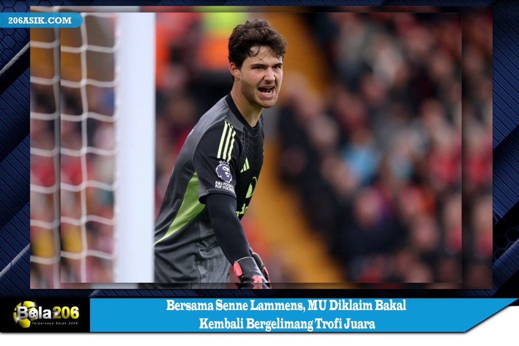 Bersama Senne Lammens, MU Diklaim Bakal Kembali Bergelimang Trofi Juara