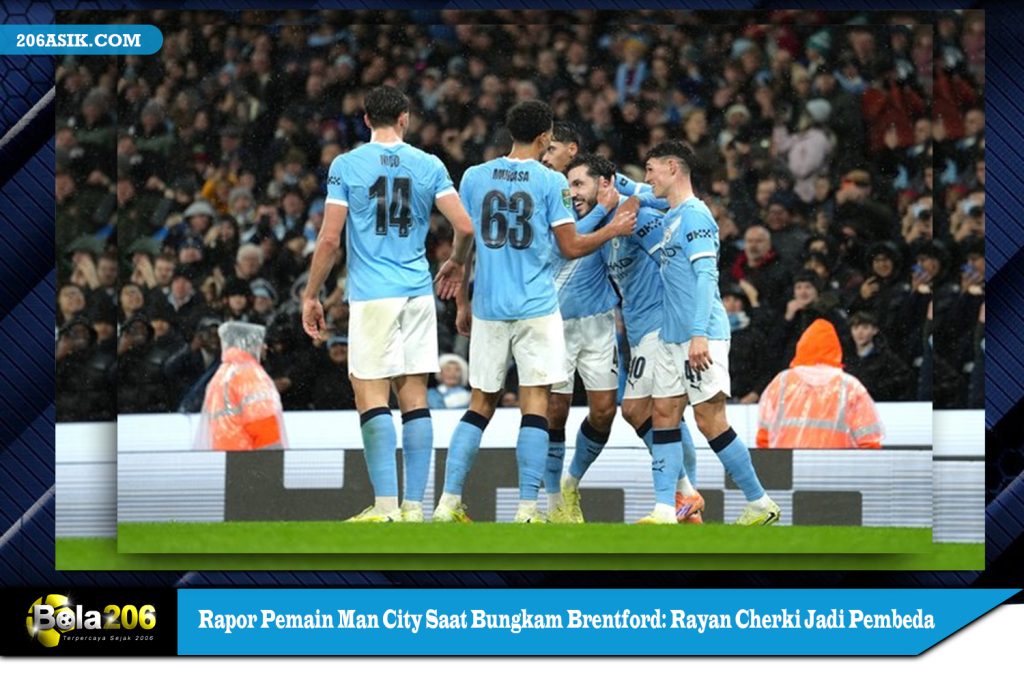 Rapor Pemain Man City Saat Bungkam Brentford: Rayan Cherki Jadi Pembeda
