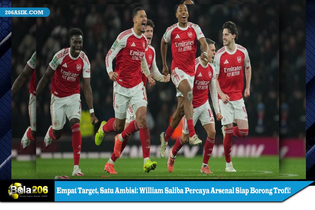 Empat Target, Satu Ambisi: William Saliba Percaya Arsenal Siap Borong Trofi!