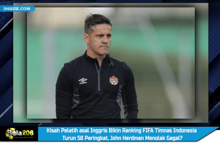 Kisah Pelatih asal Inggris Bikin Ranking FIFA Timnas Indonesia Turun 58 Peringkat, John Herdman Menolak Gagal?