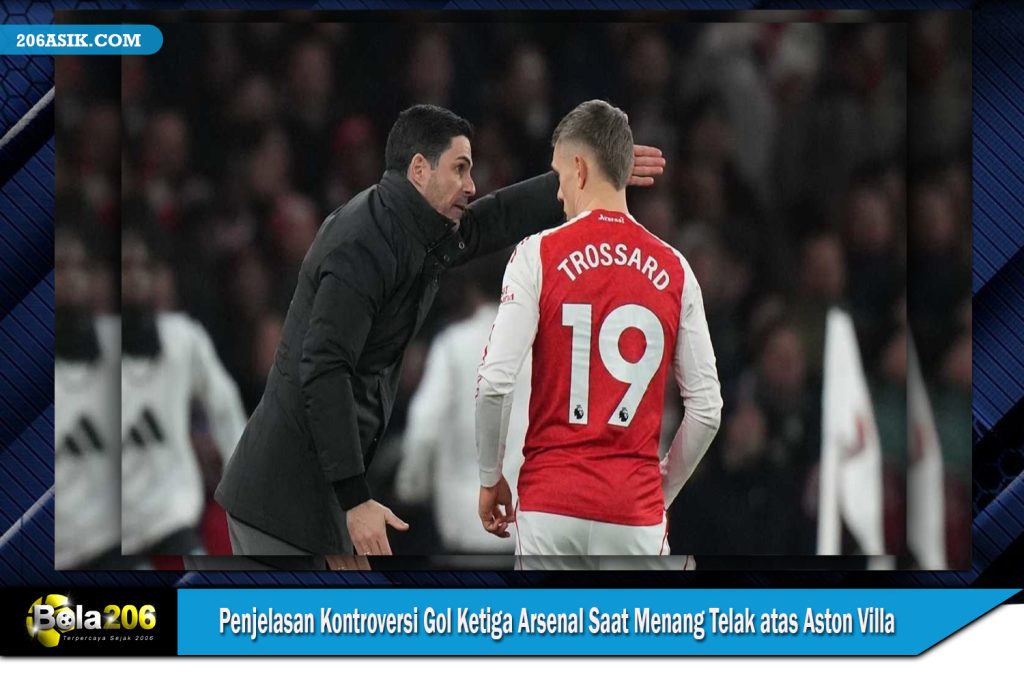 Penjelasan Kontroversi Gol Ketiga Arsenal Saat Menang Telak atas Aston Villa