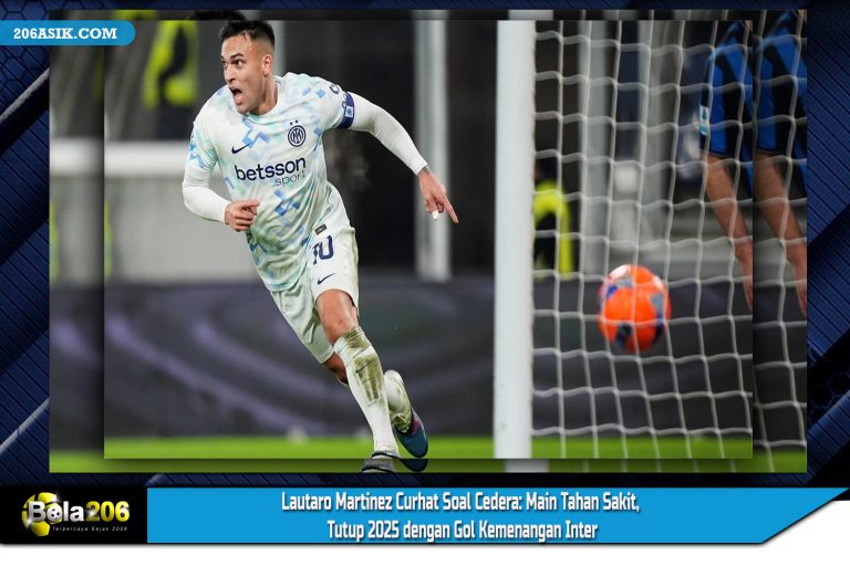 Lautaro Martinez Curhat Soal Cedera: Main Tahan Sakit, Tutup 2025 dengan Gol Kemenangan Inter
