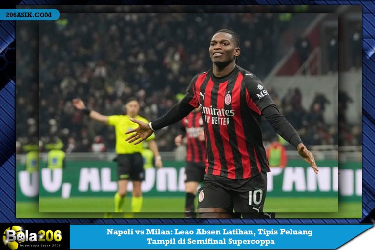 Napoli vs Milan: Leao Absen Latihan, Tipis Peluang Tampil di Semifinal Supercoppa