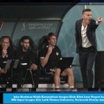 John Herdman Wajib Komunikasi dengan Klub-Klub Luar Negeri Sampai BRI Super League bila Latih Timnas Indonesia, Termasuk Persija dan Persib