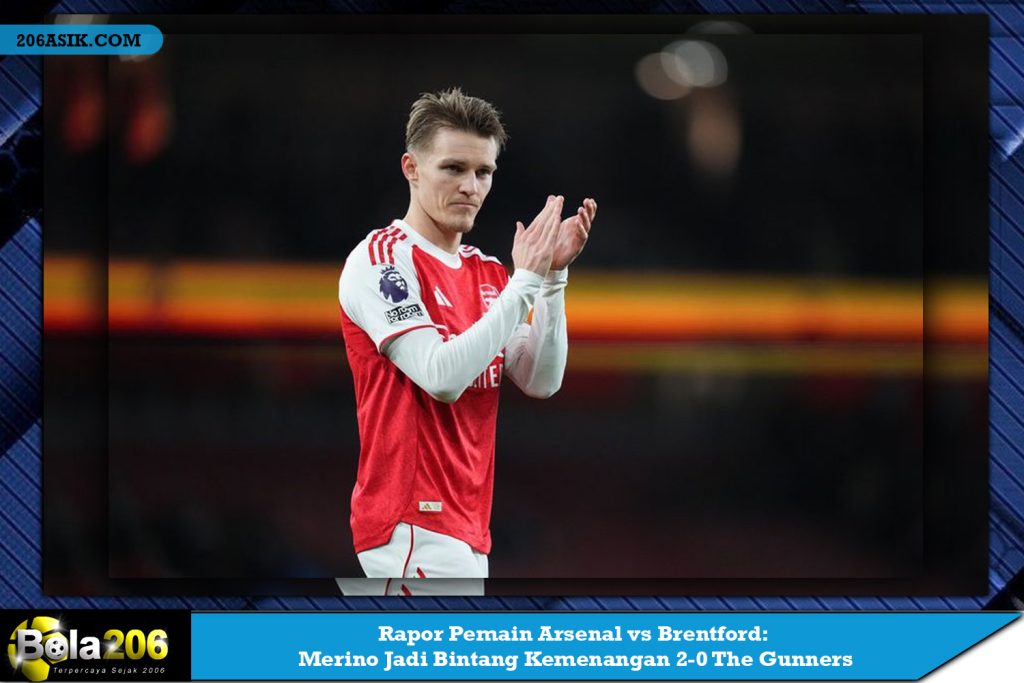 Rapor Pemain Arsenal vs Brentford: Merino Jadi Bintang Kemenangan 2-0 The Gunners