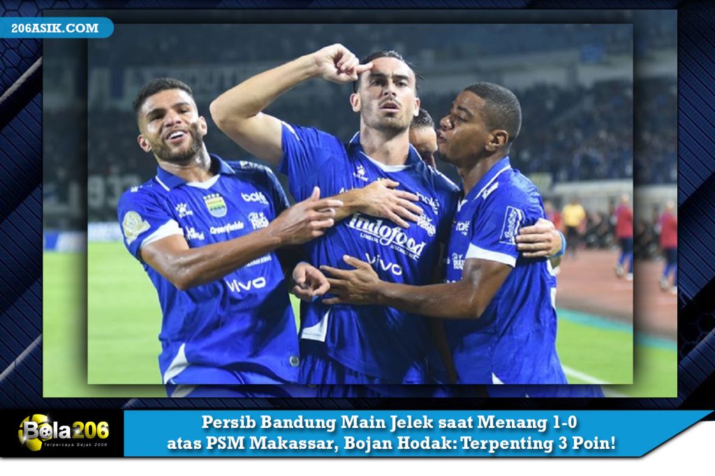 Persib Bandung Main Jelek saat Menang 1-0 atas PSM Makassar, Bojan Hodak: Terpenting 3 Poin!