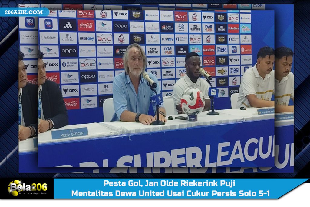 Pesta Gol, Jan Olde Riekerink Puji Mentalitas Dewa United Usai Cukur Persis Solo 5-1