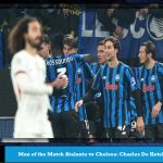 Man of the Match Atalanta vs Chelsea: Charles De Ketelaere