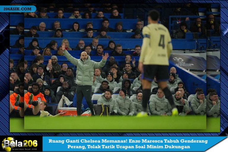 Ruang Ganti Chelsea Memanas! Enzo Maresca Tabuh Genderang Perang, Tolak Tarik Ucapan Soal Minim Dukungan