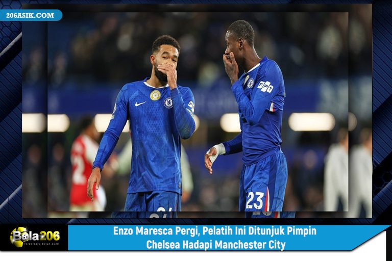 Enzo Maresca Pergi, Pelatih Ini Ditunjuk Pimpin Chelsea Hadapi Manchester City